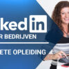 Training: LinkedIn voor bedrijven - Complete opleiding