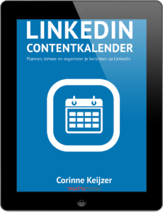 LinkedIn contentkalender - Corinne Keijzer