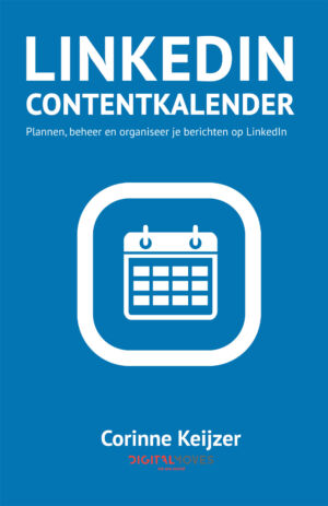 LinkedIn contentkalender - Corinne Keijzer