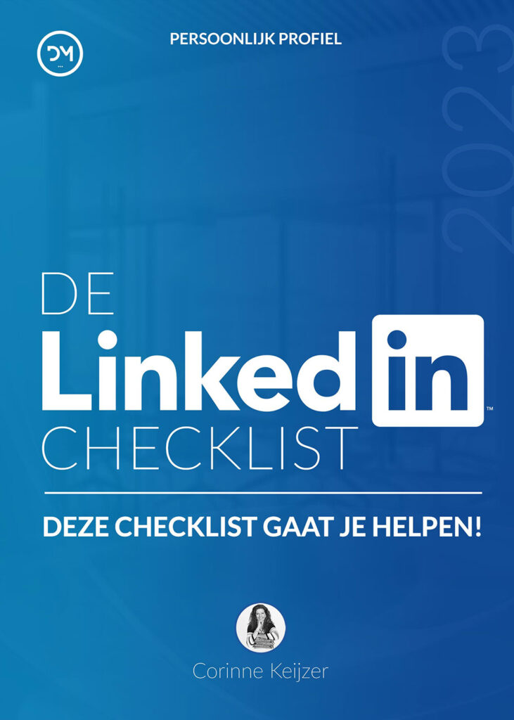 De gratis LinkedIn checklist - Corinne Keijzer